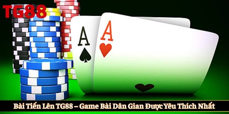 Bài tiến lên TG88