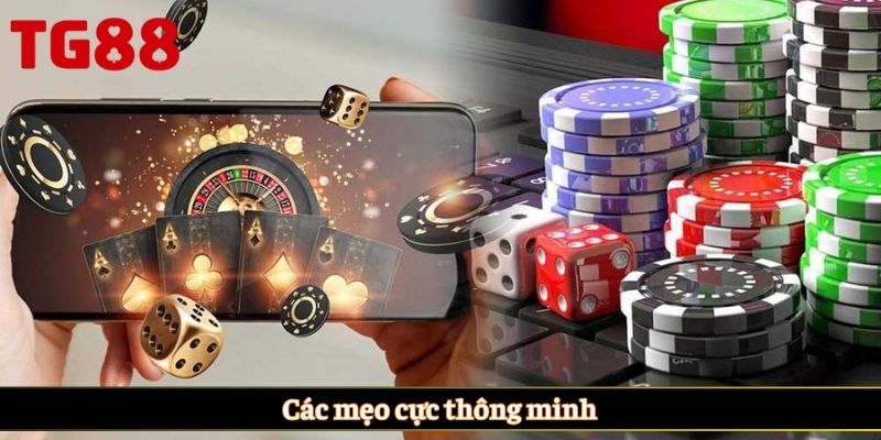 Các mẹo cực thông minh