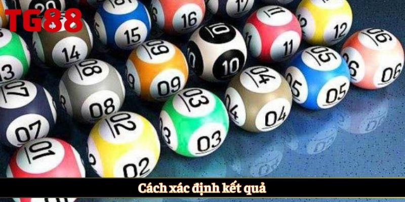 Cách xác định kết quả
