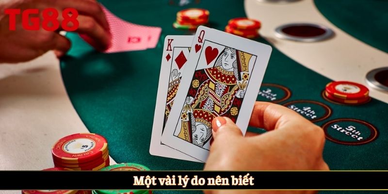 Một vài lý do nên biết