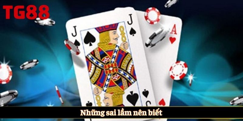 Những sai lầm nên biết