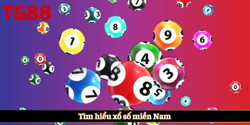 Tìm hiểu xổ số miền Nam