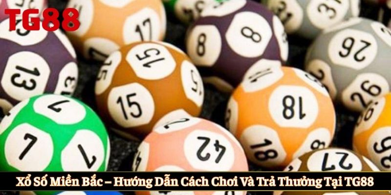 Xổ số miền bắc